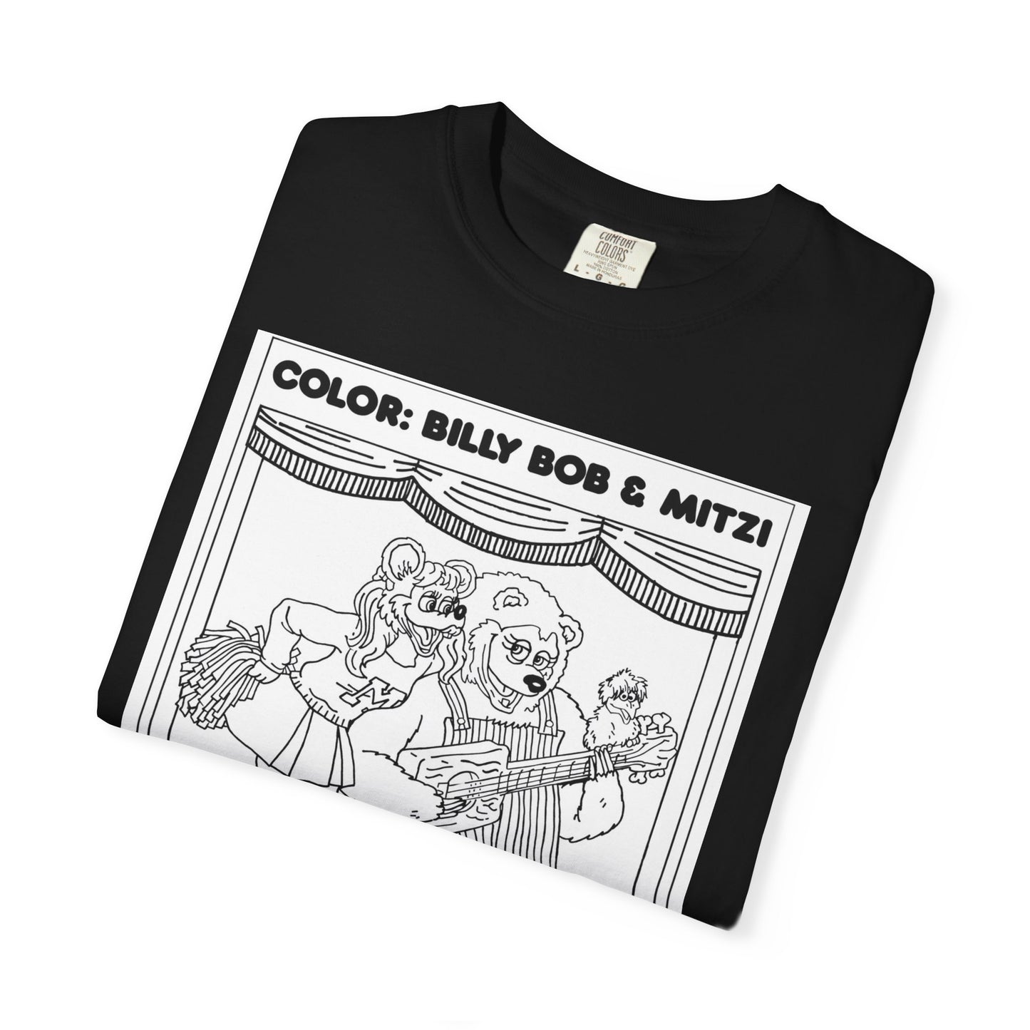 Color me Billy Bob and Mitzi T-Shirt